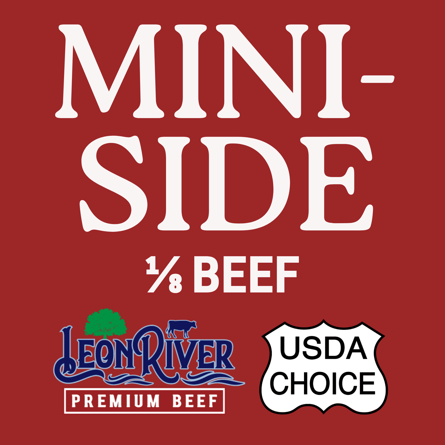 The Mini Side (1/8 Beef)