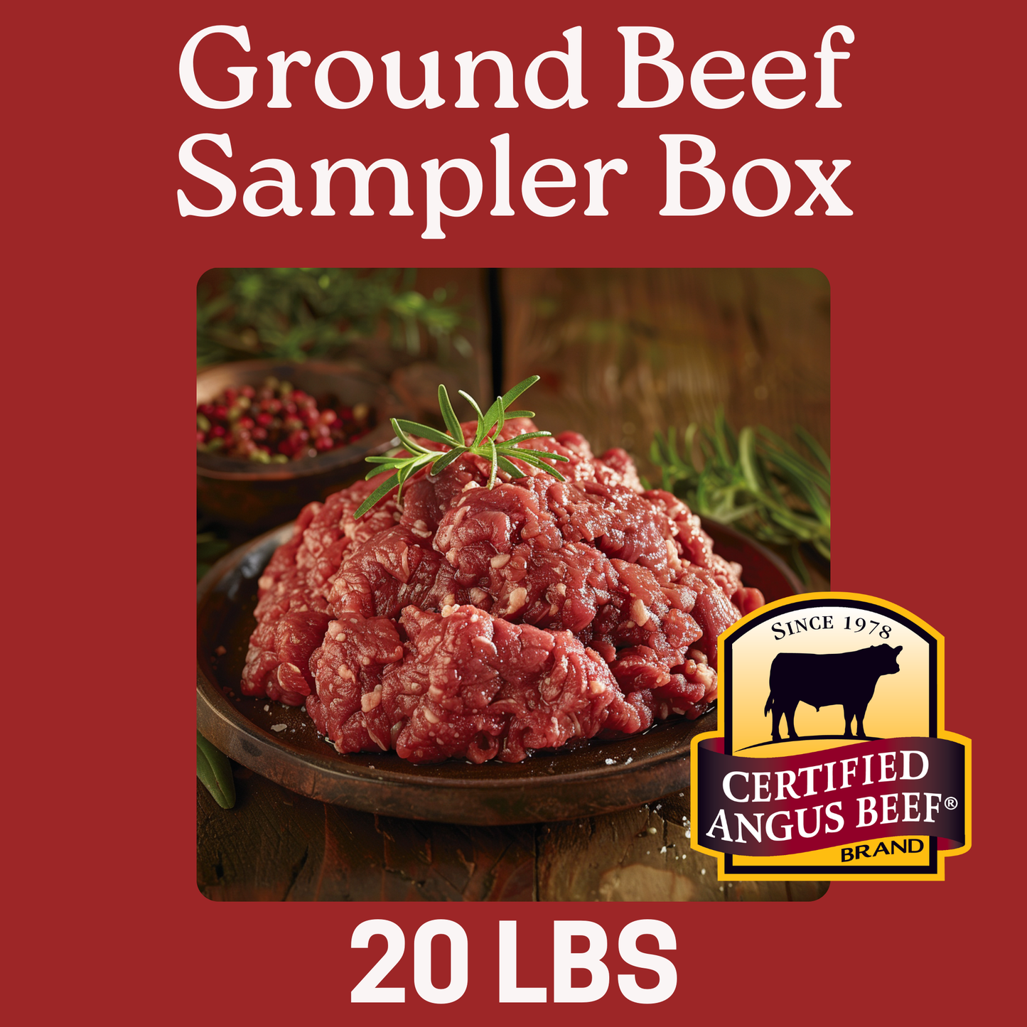 Ground Beef Sampler ( 20 LBs )