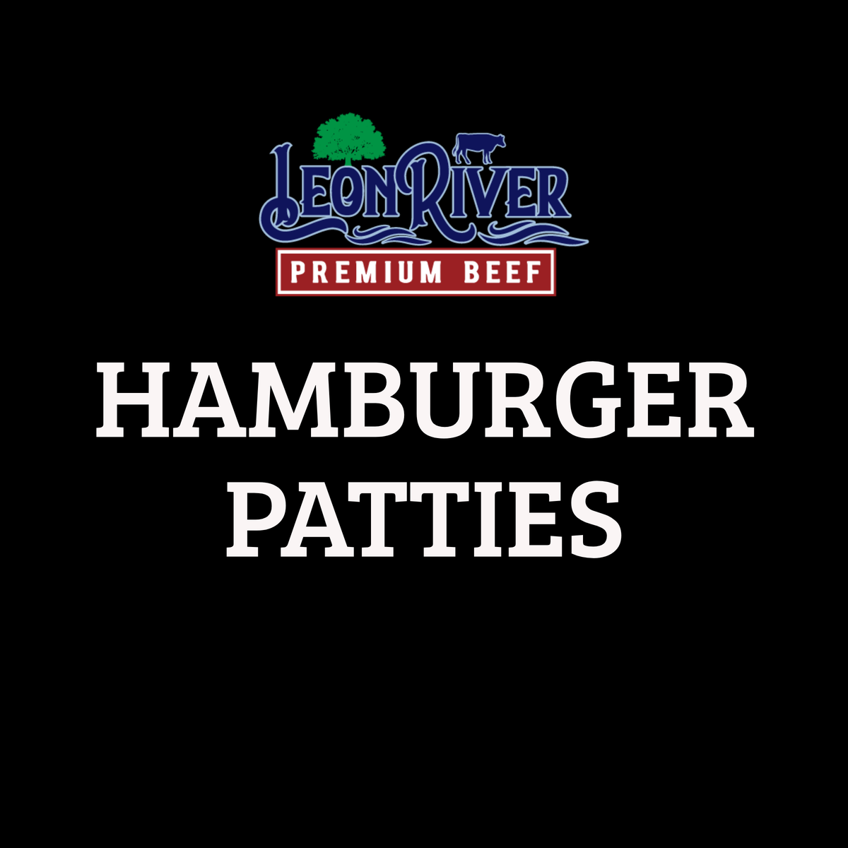 Leon River Hamburger Patties (Regular)