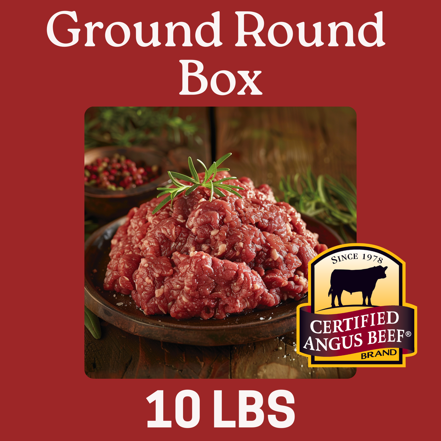 Ground Round Box (10 LBs)