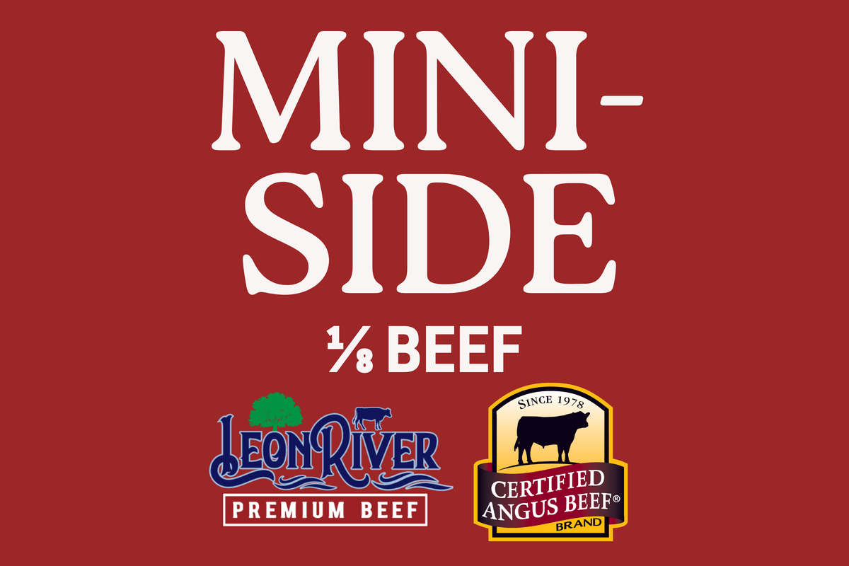 The Mini Side (1/8 Beef)